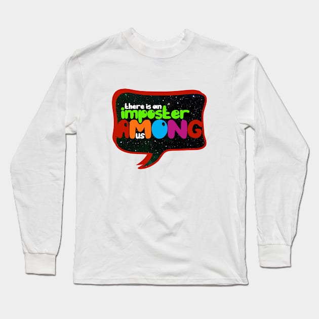 Imposter Long Sleeve T-Shirt by stickisticki